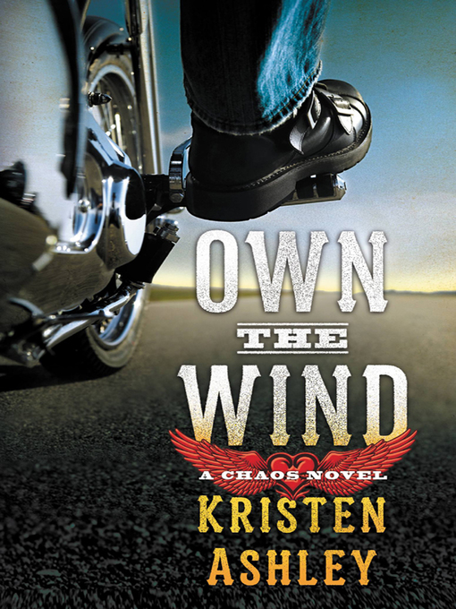 Title details for Own the Wind by Kristen Ashley - Available